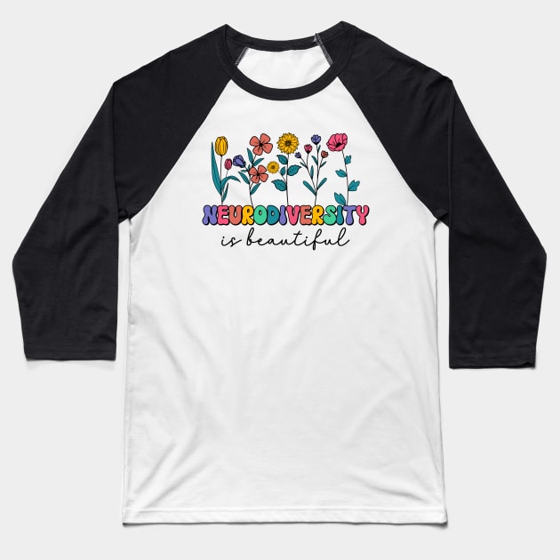 Neurodiversity is beautiful Autism Awareness Baseball T-Shirt by BeepTreasure